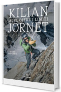 Alpi, oltre i limiti