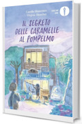 Il segreto delle caramelle al pompelmo