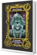 Il fantasma di Canterville: e altri racconti