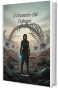 Il Sussurro del Colosso (Cronache del Mare d&rsquo;Ossa Vol. 1)