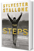 The steps: Come sono diventato Rocky Balboa