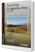 La signorina Anna (Immortali Vol. 38)