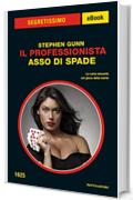 Il Professionista - Asso di spade (Segretissimo)