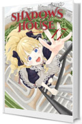 Shadows house (Vol. 17)