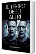Il Tempo degli Altri