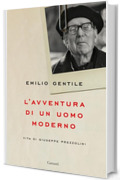 L’avventura di un uomo moderno