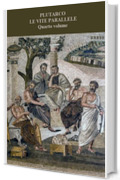 Le vite parallele: Quarto volume (4 di 4)
