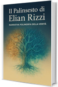 Il Palinsesto di Elian Rizzi