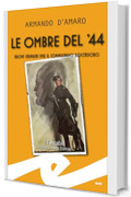 Le ombre del '44: Nuove indagini per il commissario Boccadoro