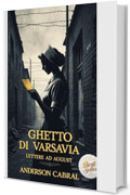 Ghetto di Varsavia: Lettere ad August