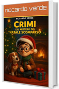 Crimi e il Mistero del Natale scomparso