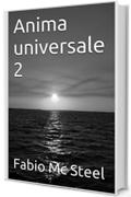 Anima universale 2