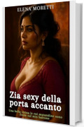 Zia sexy della porta accanto: Una bella vicina le cui mutandine sono finite sul mio balcone