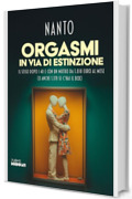 Orgasmi in via di estinzione: Il sesso dopo i 40 e con un mutuo da 1.030 euro al mese (O anche 1.170 se c&rsquo;hai il box) (Diseducati)
