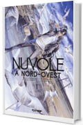 Nuvole a Nord-Ovest (Vol. 1)