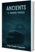 Ancients: Il grande freddo