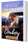 Amore al primo cowboy (Ranch Lassiter Vol. 1)