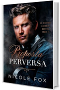 Proposta Perversa (La Bratva Lozhkin Vol. 1)