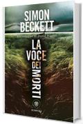 La voce dei morti: Serie di David Hunter #4 (Tascabili)