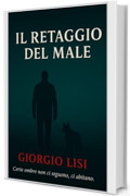 Il retaggio del male