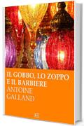 Il gobbo, lo zoppo e il barbiere (RLI CLASSICI)