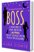 Un insopportabile boss