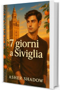 7 giorni a Siviglia