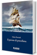 Il Pavone di porcellana