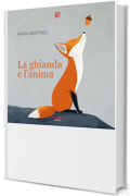 La ghianda e l&rsquo;anima