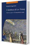 L'alambicco di Lev Tolstoj