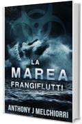 La Marea: Frangiflutti