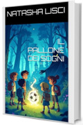 IL PALLONE DEI SOGNI