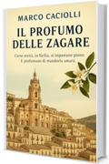 Il profumo delle zagare