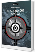 Il suono che divora