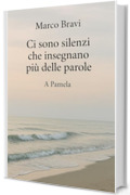 &ldquo;Ci sono silenzi che insegnano pi&ugrave; delle parole&rdquo;: Un romanzo sulla fragilit&agrave;, l&rsquo;amore e il mare di Cervia Storia di un uomo, di una donna e del silenzio che li unisce Un romanzo sull&rsquo;amore che resta