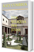 UNA RELIQUIA PER JENNY