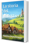 La storia del panettiere