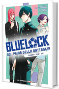 Blue Lock: Noi, Prima Della Battaglia - Chigiri, Reo, Rin