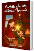 La Stella di Natale di Elisea e Pepemelo