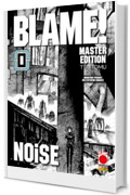 BLAME! NOiSE - Master Edition