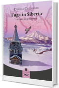 Fuga in Siberia: Lo zar e lo sciamano