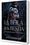 La Bella e la Bestia: La Prigioniera Segreta del Mafioso