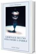 Giornale di uno straniero a Parigi