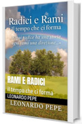 rami e radici: il tempo che ci forma