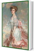 L'amante di Lady Chatterley: Lady Chatterley's Lover