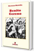 Benito Cereno (Emozioni senza tempo)