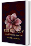 Il trono dei Volkov: Un debito da saldare