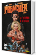 Preacher - Libro 8: All'Inferno e ritorno