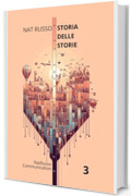 Storia delle storie 3 (Quante Storie Vol. 5)
