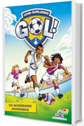 Gol - 38. Un avversario invincibile